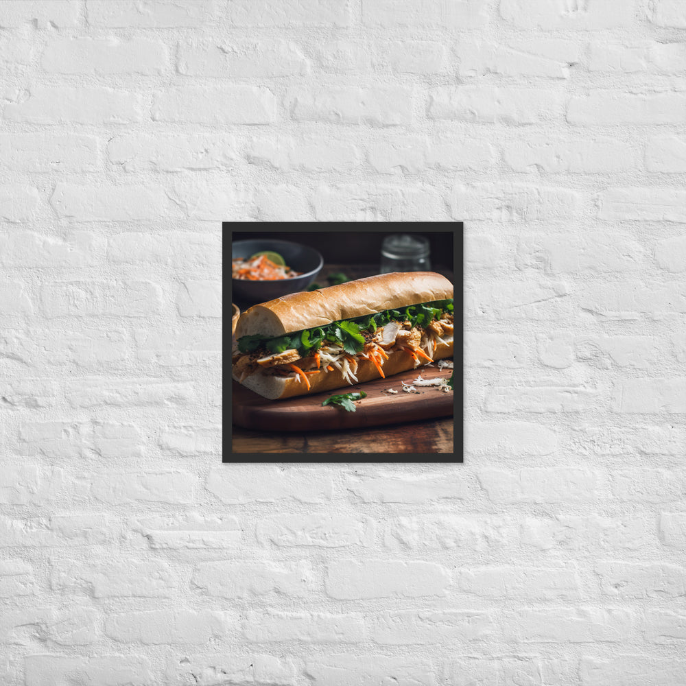 Mouth watering Banh Mi Sandwich with Lemongrass Chicken Framed poster 🤤 from Yumify.AI