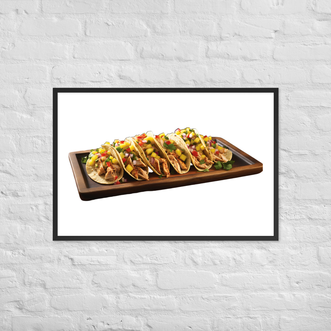 Chicken Tacos with Mango Salsa Framed poster 🤤 from Yumify.AI