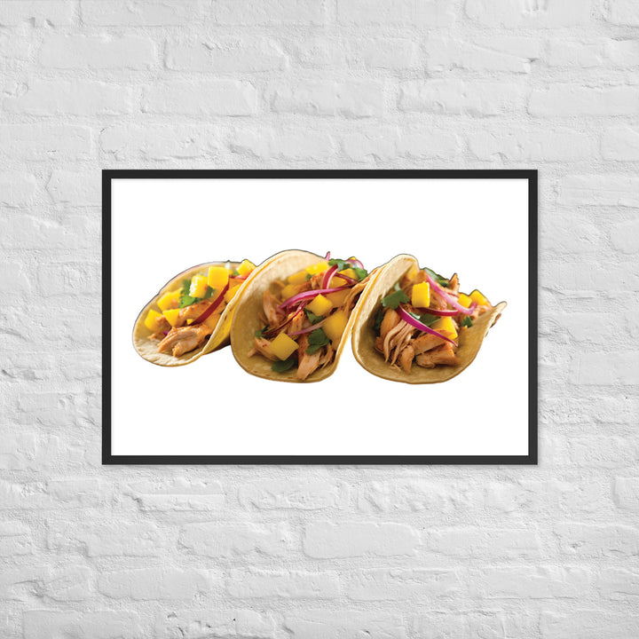 Chicken Tacos with Mango Salsa Framed poster 🤤 from Yumify.AI